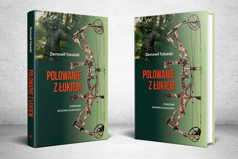 Medžioklė lanku – Z.Tokarski šaudymo iš lanko medžioklės vadovas
